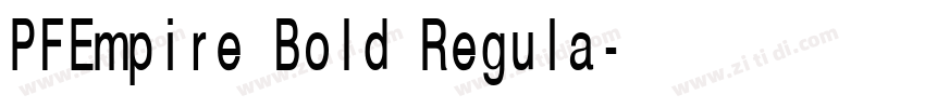 PFEmpire Bold Regula字体转换